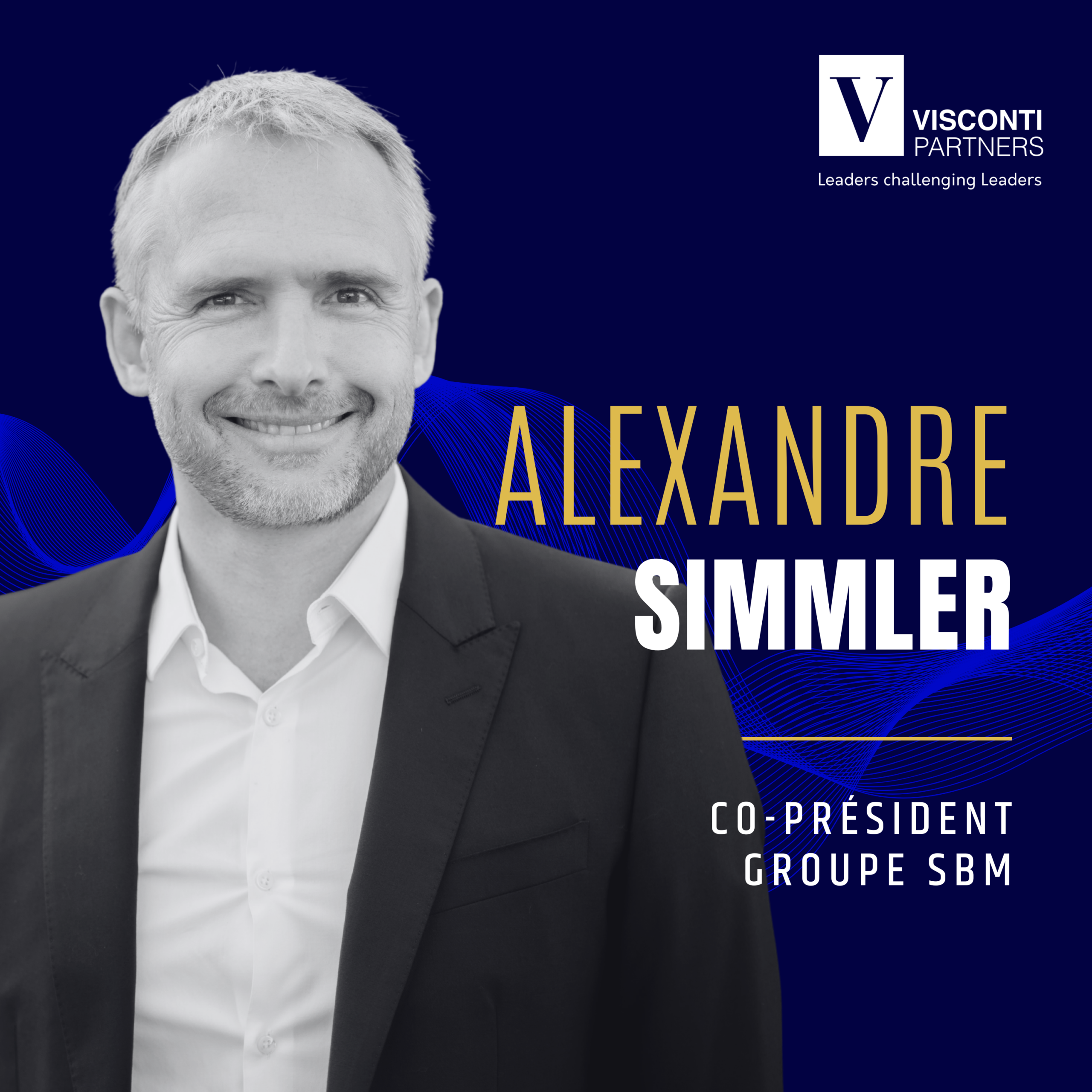  Alexandre Simmler revient sur la nouvelle gouvernance de SBM et la dynamique engagée, qui nous permettent de changer de dimension